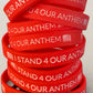 "I Stand 4 Our Anthem" Wristband